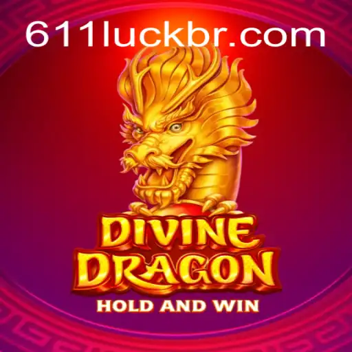 Explore the Thrilling World of DivineDragon and Discover the Best of 611luck.com Oficial
