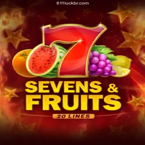 Discover SevensFruits20: The Exciting Casino Game at 611luck.com